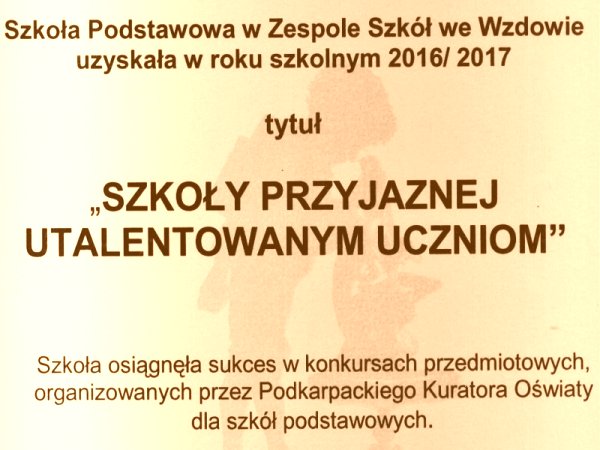 Certyfikat „Szkoła przyjazna utalentowanym uczniom” Dla Szkoły Podstawowej we Wzdowie