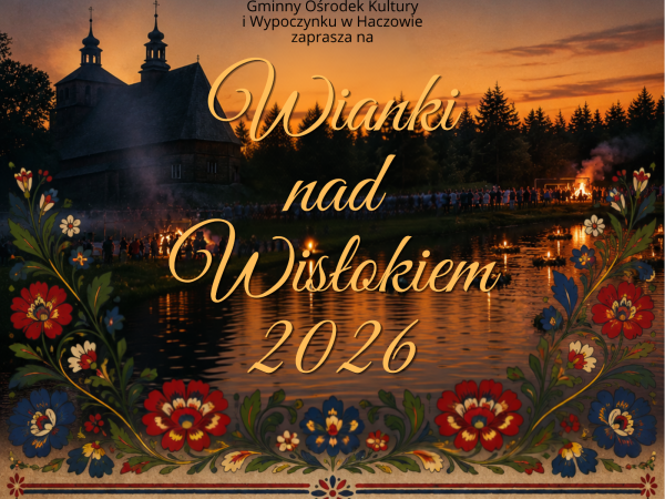 Wianki nad Wisłokiem 21 czerwca 2026 r.