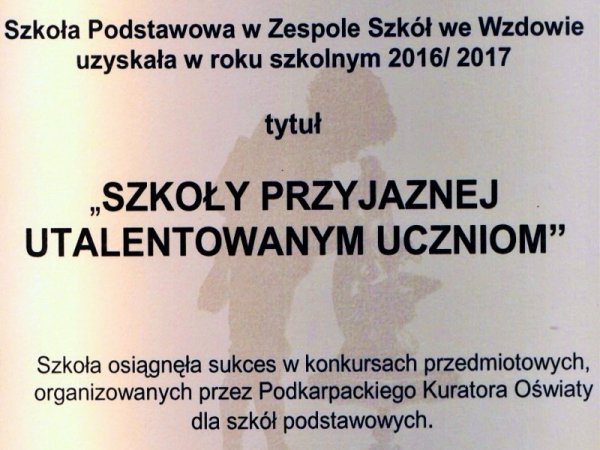 Certyfikat „Szkoła przyjazna utalentowanym uczniom” Dla Szkoły Podstawowej we Wzdowie