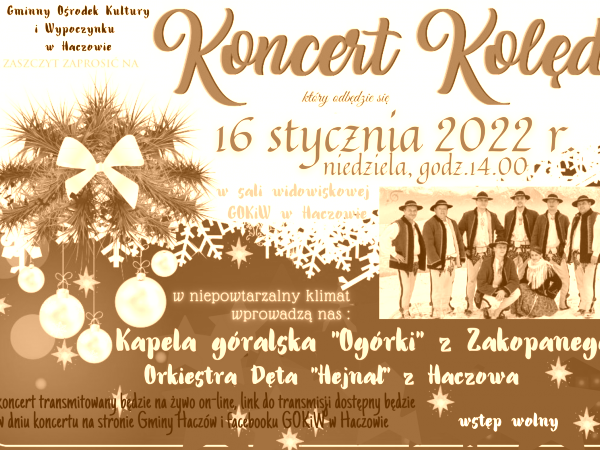 Koncert kolęd 16 stycznia 2022 r.