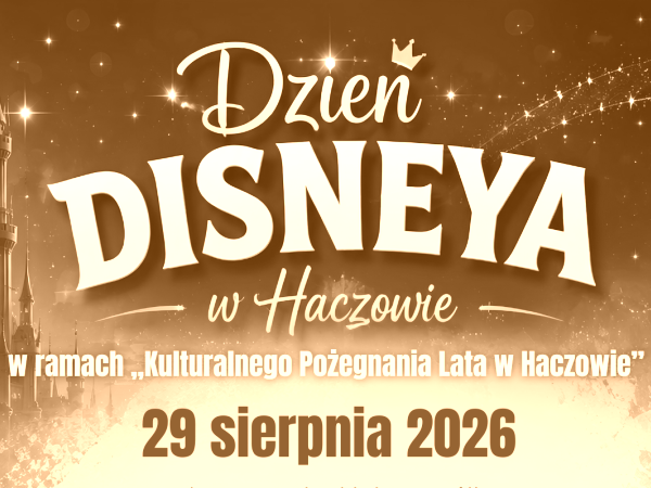 Dzień Disneya w Haczowie