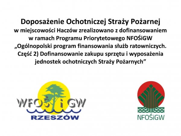 Informacja o projekcie z udziałem środków UE - Doposażenie OSP Haczów