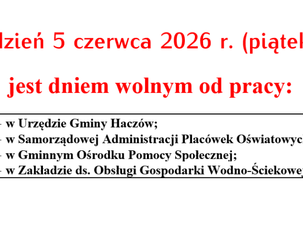 Dzień wolny <br/> piątek, 5 czerwca 2026 r.