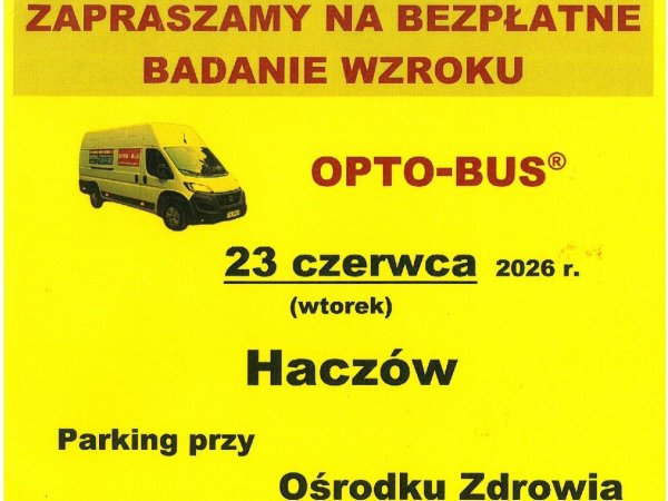 Bezpłatne badanie wzroku - Haczów 23-06-2026 r.
