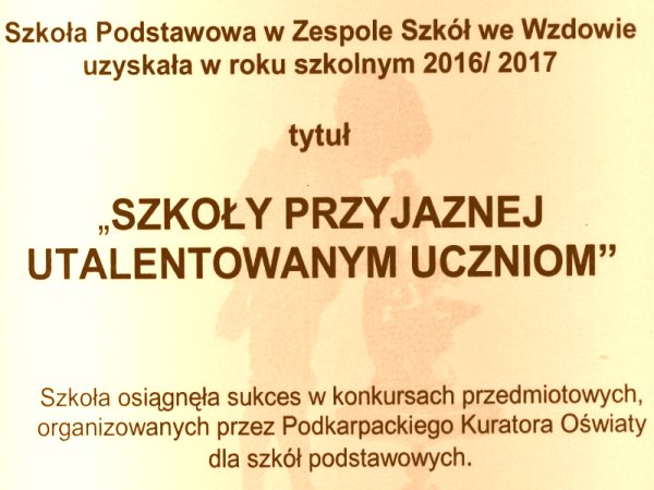 Certyfikat „Szkoła przyjazna utalentowanym uczniom” Dla Szkoły Podstawowej we Wzdowie