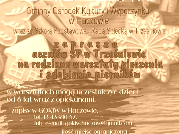 Świąteczne Warsztaty Piernikowe w Trześniowie