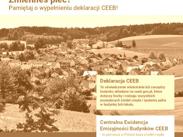 Wymiana pieca? Nowe źródło ciepła? Pamiętaj o deklaracji CEEB!